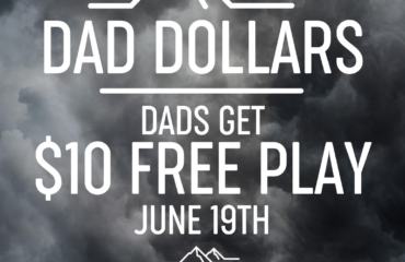$10 Free Play for Dads on Father's Day