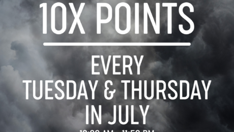 ten times points on Tuesday and Thursday in July