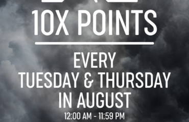 ten times points on Tuesday and Thursday in August